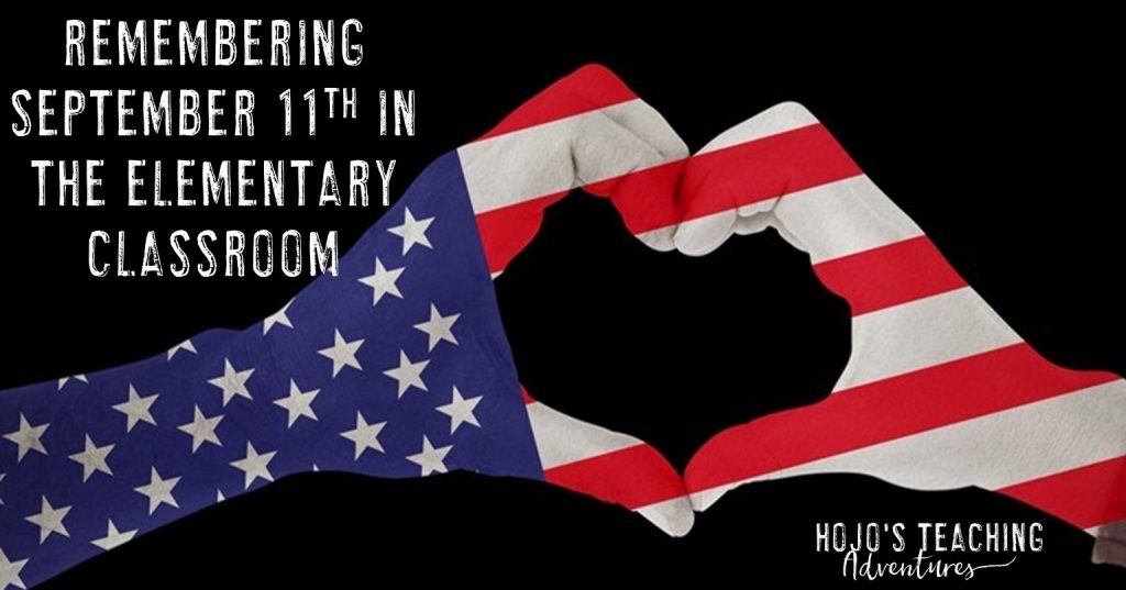 Remembering September 11th in the Elementary Classroom with two hands forming a heart