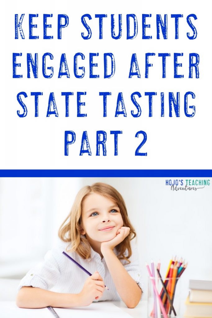 keep students engaged after state tasting part 2