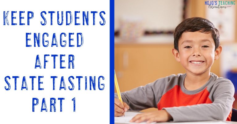 keep students engaged after state tasting part 1