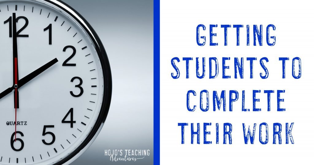 getting students to complete their work