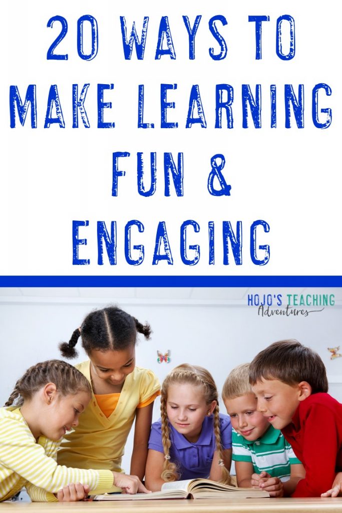 20 ways to make learning fun & engaging