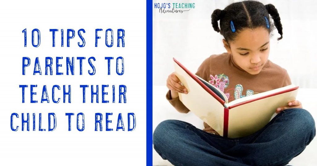 10 tips for parents to teach their child to read