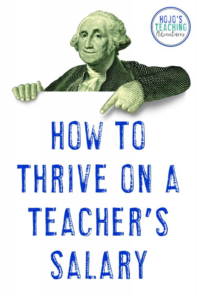 how to thrive on a teacher's salary