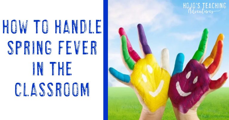 how to handle spring fever in the classroom