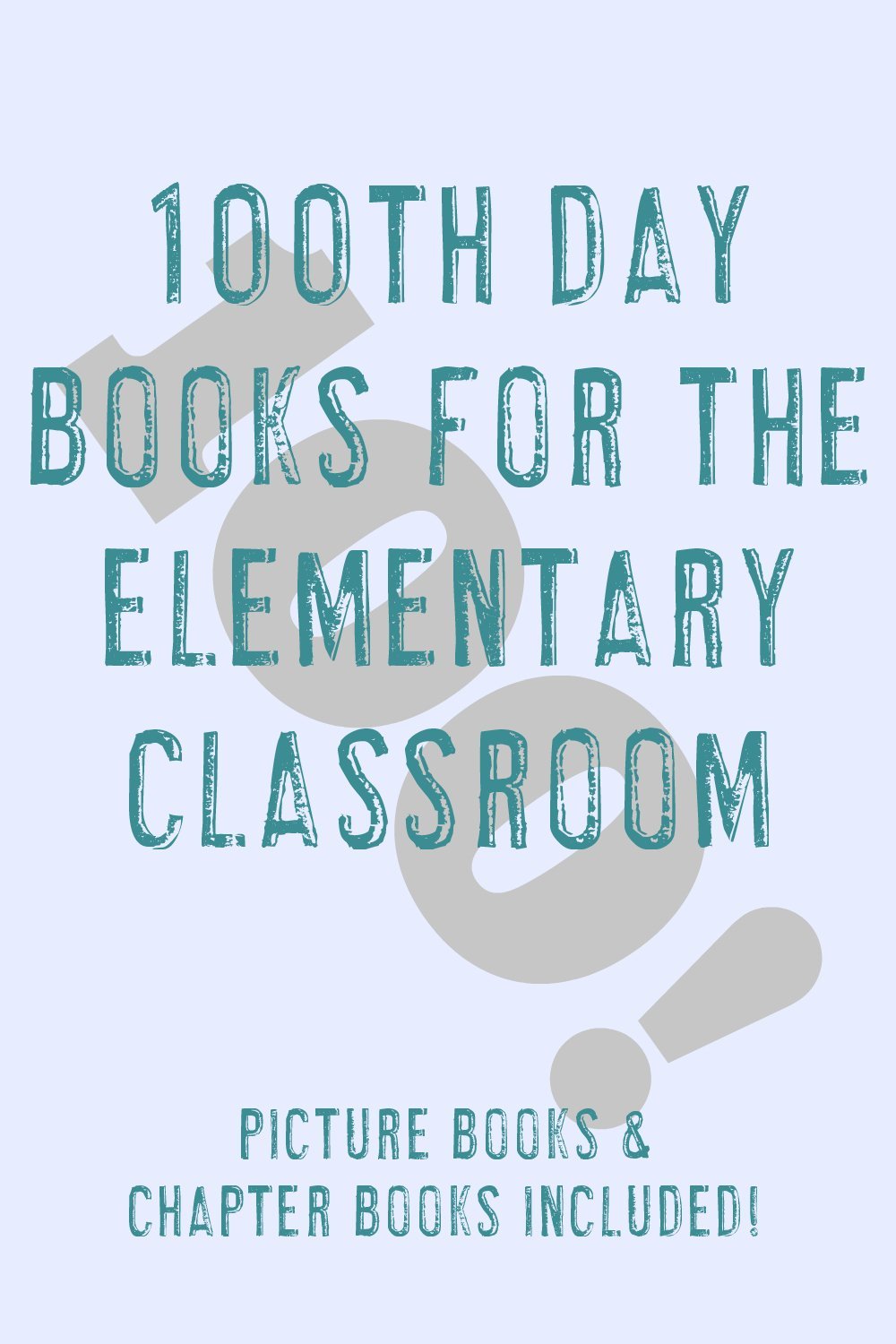 books for the 100th day of school