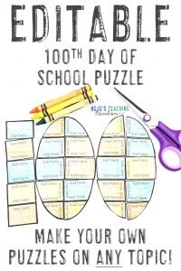 EDITABLE 100th Day of School Activities - Make your own puzzles!