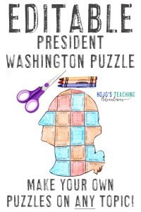 Click here to buy an EDITABLE George Washington Presidents Day Puzzle!