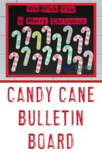 Candy Cane Bulletin Board - "We Wish You a Merry Christmas!" with candy cane puzzles