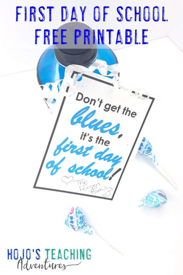 FREE First Day of School Printable - HoJo's Teaching Adventures, LLC