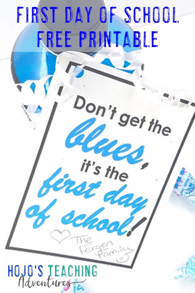 FREE First Day of School Printable - HoJo's Teaching Adventures, LLC